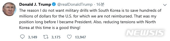 【서울=뉴시스】도널드 트럼프 미국 대통령은 3일(현지시간) 트위터에서 "한국과 군사훈련을 원치 않는 이유는 미국이 되돌려 받지 못하는 수억 달러를 절약하기 위한 것"이라고 밝혔다. (사진출처: 트럼프 트위터 캡쳐)2019.,03.04.