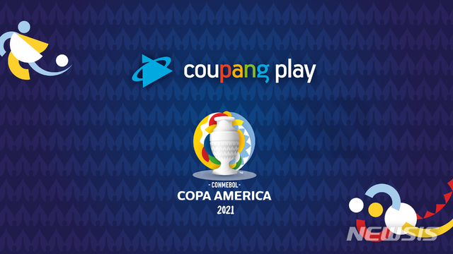 쿠팡플레이, '2021 코파아메리카' 중계