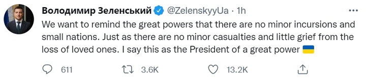 [워싱턴=뉴시스]볼로디미르 젤렌스키 우크라이나 대통령이 20일(현지시간) '작은 급습'은 없다며 조 바이든 미국 대통령에 일침을 놨다. (사진=젤렌스키 대통령 트위터) 2022.01.20. *재판매 및 DB 금지
