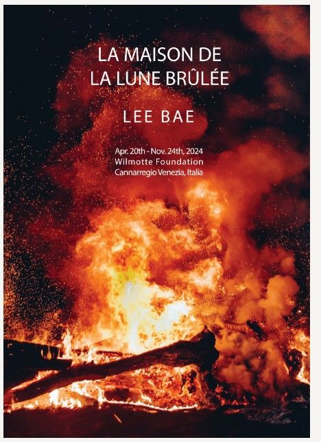 달집태우기 LA MAISON DE LA LUNE BRÛLÉE 제60회 베니스 비엔날레 공식 병행전 포스터 *재판매 및 DB 금지