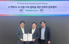 네이버, 베트남 FPT와 맞손…아시아 AI 인프라 시장 공략